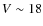 $V\sim18$