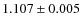 $1.107 \pm 0.005$