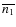 $\overline{n_1}$