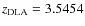 $z_{{\rm DLA}} = 3.5454$