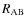 $R_{{\rm AB}}$