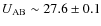 $U_{{\rm AB}}\sim27.6\pm0.1$