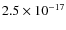$2.5 \times 10^{-17}$