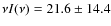 $\nu I(\nu)=21.6\pm 14.4$