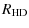 $\displaystyle R_{\rm HD}$
