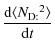 $\displaystyle \frac{{\rm d} \langle {N_{\rm D:}}^2 \rangle}{{\rm d}t}$