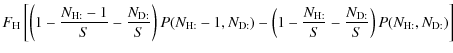 $\displaystyle F_{\rm H}\left[ \left(1-\frac{N_{\rm H:}-1}{S}
-\frac{N_{\rm D:}}...
...rac{N_{\rm H:}}{S}-\frac{N_{\rm D:}}{S}\right)
P(N_{\rm H:}, N_{\rm D:})\right]$