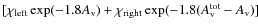$[\chi_{\rm left} \exp(-1.8 A_{\rm v}) + \chi_{\rm right} \exp(-1.8(A_{\rm v}^{\rm tot}-A_{\rm v})]$