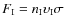 $F_{\rm I} = n_{\rm I} \upsilon_{\rm I} \sigma$