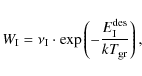\begin{displaymath}W_{\rm I} =
\nu_{\rm I} \cdot
\exp\left( - \frac{E_{\rm I}^{\rm des}}{k T_{\rm gr}} \right),
\end{displaymath}