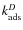 $k^D_{\rm ads}$
