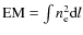 ${\rm EM} =\int n_{\rm e}^2 {\rm d}l$