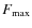 $F_{\rm max}$