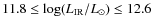 $11.8 \le \log (L_{\rm IR}/L_{\odot}) \le 12.6$