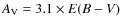 $A_{\rm V} = 3.1 \times E(B-V)$