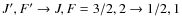 $J',F'\rightarrow J,F = 3/2,2\rightarrow 1/2,1$