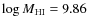 $\log M_{\rm HI} = 9.86$