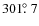 $301\hbox{$.\!\!^\circ$ }7$