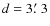 $d=3\hbox{$.\mkern-4mu^\prime$ }3$