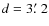 $d=3\hbox{$.\mkern-4mu^\prime$ }2$