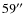 $59\hbox{$^{\prime\prime}$ }$