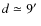 $d\simeq9\hbox{$^\prime$ }$