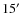 $15\hbox{$^\prime$ }$
