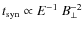 $t_{\rm syn} \propto E^{-1} ~ B_\perp^{-2}$