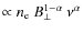$\propto n_{\rm e} ~ B_\perp^{1-\alpha} ~ \nu^\alpha$