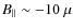 $B_\parallel \sim -10~\mu$