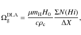 \begin{displaymath}\ensuremath{\Omega_{\rm g}^{\rm DLA}} = {{\mu m_{\rm H} \mbox...
...r {c \rho_{\rm c}}} {{\Sigma N(H {\sc i})} \over {\Delta X}} ,
\end{displaymath}
