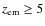 $\ensuremath{z_{\rm em}}\ge5$