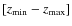 $[\ensuremath{z_{\rm min}} -\ensuremath{z_{\rm max}} ]$