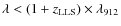 $\lambda<(1+z_{\rm LLS})\times\lambda_{912}$