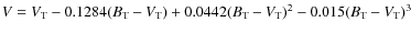 $V = V_{\rm T} - 0.1284(B_{\rm T} - V_{\rm T}) + 0.0442(B_{\rm T}-V_{\rm T})^2 - 0.015(B_{\rm T}-V_{\rm T})^3 $