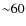 ${\sim }60$