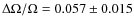 $\Delta \Omega / \Omega = 0.057 \pm 0.015$