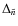 $\Delta_{\tilde{n}}$