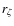 $r_{\zeta}$