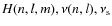 $H(n,l,m), \nu(n,l), \nu_{\rm s}$