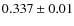 $0.337 \pm 0.01$