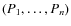 $(P_1,\ldots,P_n)$