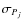 $\sigma_{P_j}$