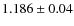 $1.186 \pm 0.04$