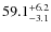 $\rm 59.1^{+6.2}_{-3.1}$