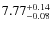 $\rm 7.77^{+0.14}_{-0.08}$