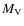 $M_{{\rm V}}$