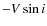 $-V \sin i$