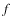 \ensuremath{f}