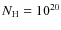 $N_{\rm H} = 10^{20}$